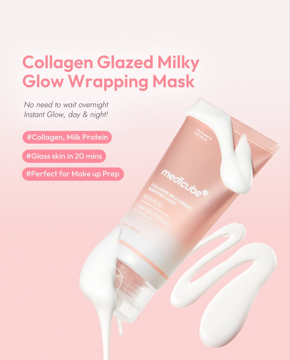 [MEDICUBE] Collagen Glazed Milky Glow Daytime Wrapping Mask